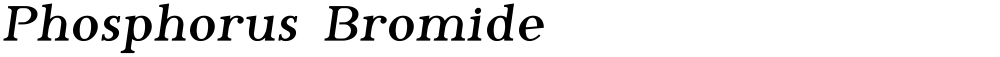 Phosphorus Bromide